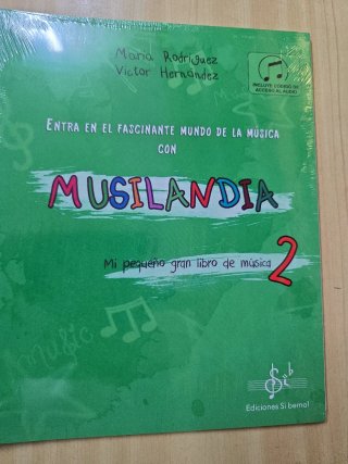 Musilandia 2: Mi pequeño gran libro de música