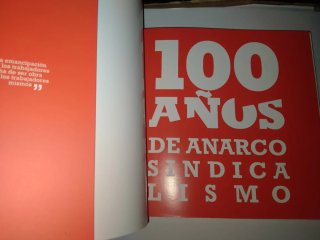 Libro 100 años de anarcosindicalismo CGT