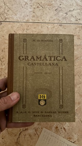 Libro gramática castellana. Edición de 1940.