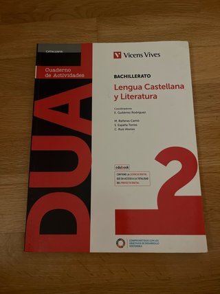 Lengua castellana y literatura 2 bachillerato :...