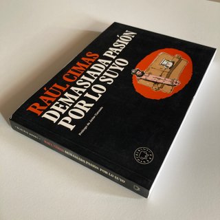 Demasiada pasión por lo suyo
