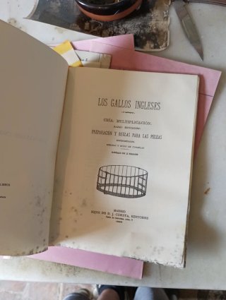 Libro Antiguo Gallos Ingleses Peleas 1899