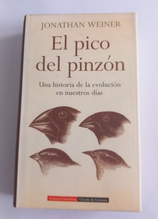 El pico del pinzón. Una historia de la evolución e