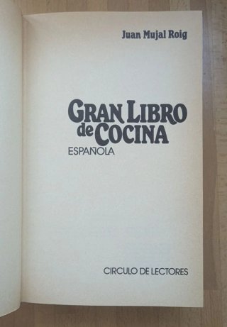 Gran libro de cocina española - Juan Mujal Roig