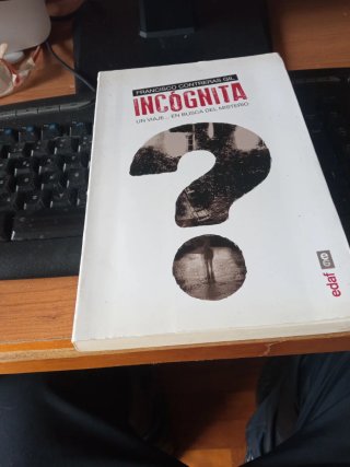 Incógnita Un viaje en busca del misterio