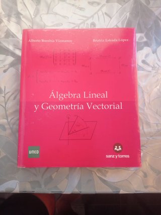 Álgebra lineal y geometría vectorial