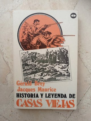 Historia y leyenda de Casas Viejas