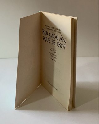 Ser catalán, ¿qué es eso?