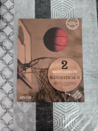 Libro matemáticas II, Bachillerato 2, ANAYA.