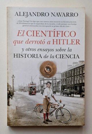 Libro El científico que derrotó a Hitler.