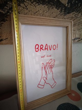 Cornice 30x40 con stampa Bravo!
