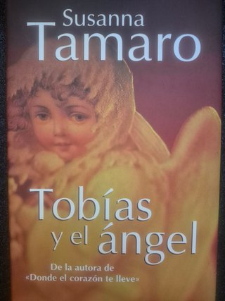 TOBÍAS y el ÁNGEL aguda psicología emocional...