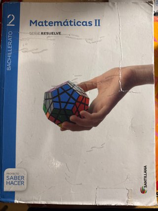 Matemáticas II, 2 Bachillerato serie Resuelve