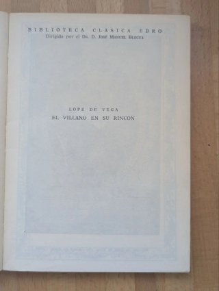 El Villano en su Rincón - Lope de Vega