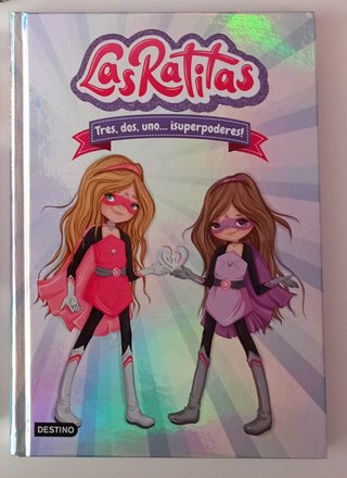 Libro Las Ratitas. Tres, dos, uno... ¡súperpoderes