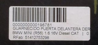 BMW MINI (R56) 1.6 16V Diesel CAT GUARNECIDO PUERTA DELANTERA DERECHA
