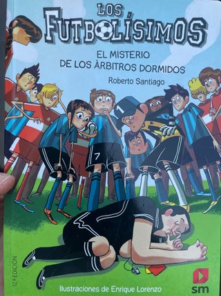 Los Futbolísimos. El misterio de los árbitros d...