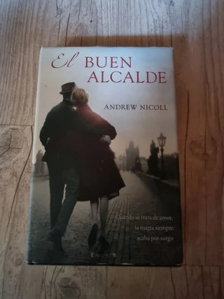 El Buen alcalde de Andrew Nicoll