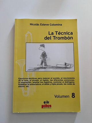 La Técnica del Trombón - Vol. 4 y 8