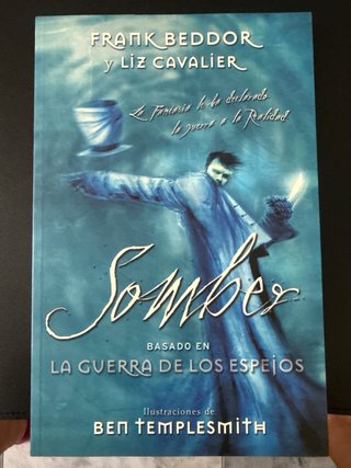 Somber la guerra de los espejos