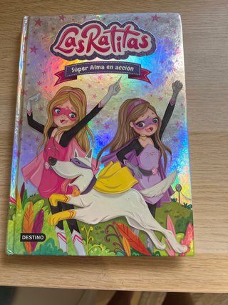 Las Ratitas 2. Súper Alma en acción