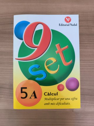 9 SET 4B-14-15A sumar i restar, problemes i multip
