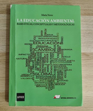 La educación ambiental bases éticas, conceptual...