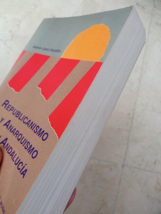 Republicanismo y anarquismo en Andalucía