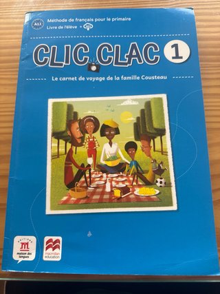 Clic Clac 1, A1.1 le carnet de voyage de la fam...