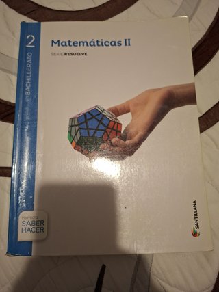Matemáticas II, 2 Bachillerato serie Resuelve