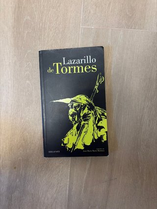 La vida de Lazarillo de Tormes, y de sus fortun...