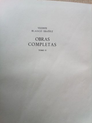 Obras Completas de Vicente Blasco Ibañez - Tomo II