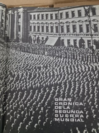 Gran Crónica de la Segunda Guerra Mundial