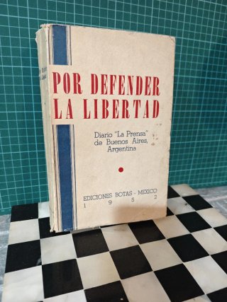 Por defender la libertad - México 1952