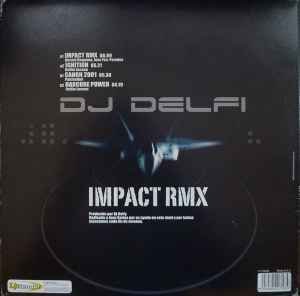 Vinilo DJ Delfi Impact Rmx