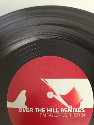 Vinilo Tim Taylor Vs. Thor 54 – Over The Hill Rmx