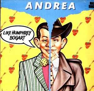 Vinilo Andrea - Like Humphrey Bogart