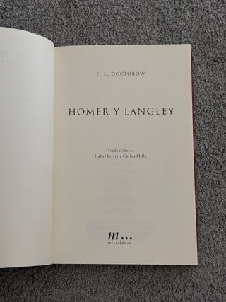 Homer y Langley - E. L. Doctorow
