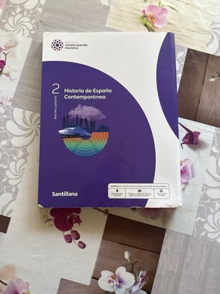 Historia de España Contemporánea, 2 Bachillerat...