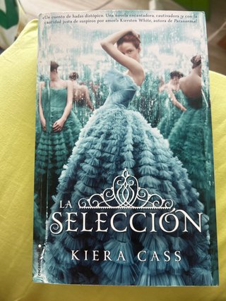 La selección / The Selection