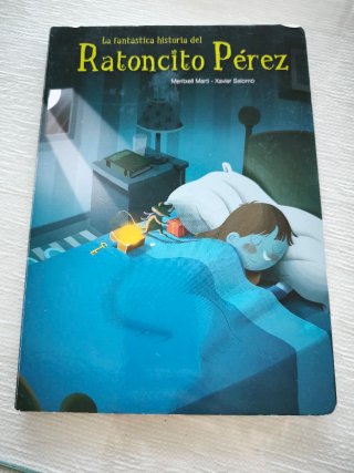 La fantástica historia del Ratoncito Pérez