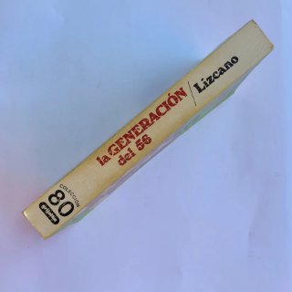 La Generación del 56: La Universidad contra Fr...