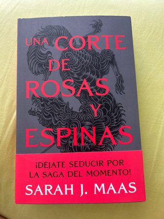 Una corte de rosas y espinas. Nueva presentación