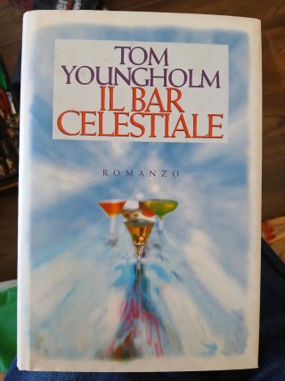 Libro di Tom Youngholm Il bar celestiale