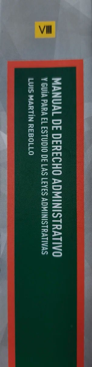Manual de derecho administrativo y guía para el...