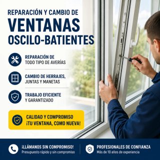Reparación y cambio de ventanas oscilo-batientes