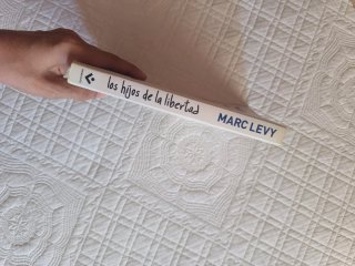 Libro Los hijos de la libertad de Marc Levy
