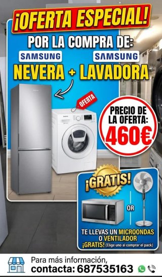 Pack Nevera+Lavadora regalo Microondas/Ventilador