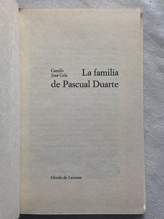 Libro La familia de Pascual Duarte Camilo Jose Cel