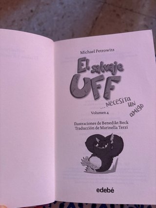 El salvaje Uff ... necesita un amigo